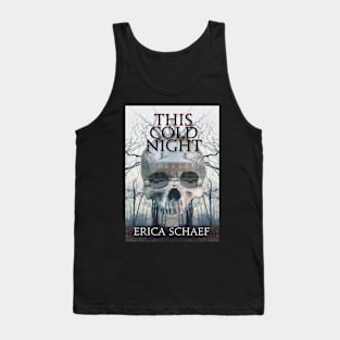 This Cold Night Tank Top